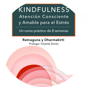 Picture of libro «KINDFULNESS. Atención Conscientey Amable para el Estrés»